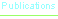 Publications.gif (163 bytes)